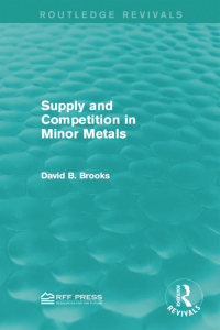 Cover image: Supply and Competition in Minor Metals 1st edition 9781138941823