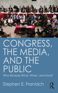 Cover image: Congress, the Media, and the Public 1st edition 9781612054247