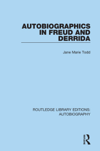 Imagen de portada: Autobiographics in Freud and Derrida 1st edition 9781138941977