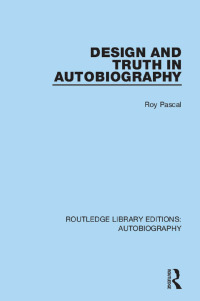 Imagen de portada: Design and Truth in Autobiography 1st edition 9781138939486