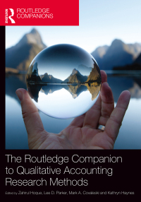 Cover image: The Routledge Companion to Qualitative Accounting Research Methods 1st edition 9780367581305