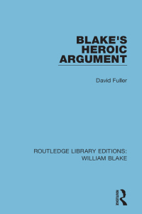 Cover image: Blake's Heroic Argument 1st edition 9781138939066