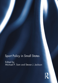 Imagen de portada: Sport Policy in Small States 1st edition 9781138938885