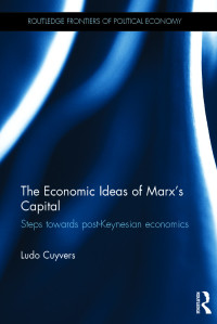 Cover image: The Economic Ideas of Marx's Capital 1st edition 9781138325128