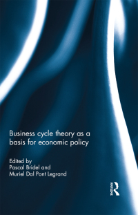 Omslagafbeelding: Business cycle theory as a basis for economic policy 1st edition 9781138938816