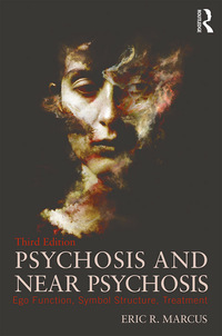 Cover image: Psychosis and Near Psychosis 3rd edition 9781138925991