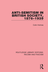 Imagen de portada: Anti-Semitism in British Society, 1876-1939 1st edition 9781138937529