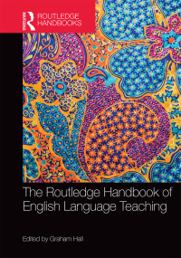 Imagen de portada: The Routledge Handbook of English Language Teaching 1st edition 9780367473037