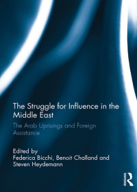 Immagine di copertina: The Struggle for Influence in the Middle East 1st edition 9781138305465