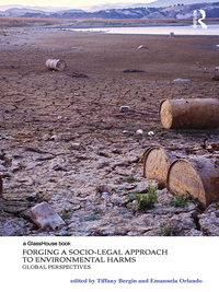 Immagine di copertina: Forging a Socio-Legal Approach to Environmental Harms 1st edition 9781138936638