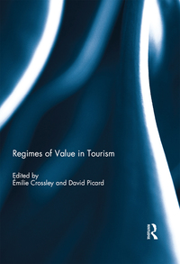 Cover image: Regimes of Value in Tourism 1st edition 9781138936379