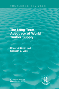 Imagen de portada: The Long-Term Adequacy of World Timber Supply 1st edition 9781138935617