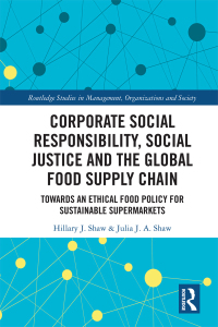 Imagen de portada: Corporate Social Responsibility, Social Justice and the Global Food Supply Chain 1st edition 9780367786861