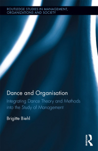 Cover image: Dance and Organization 1st edition 9781138935518
