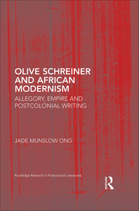 Cover image: Olive Schreiner and African Modernism 1st edition 9781138935242