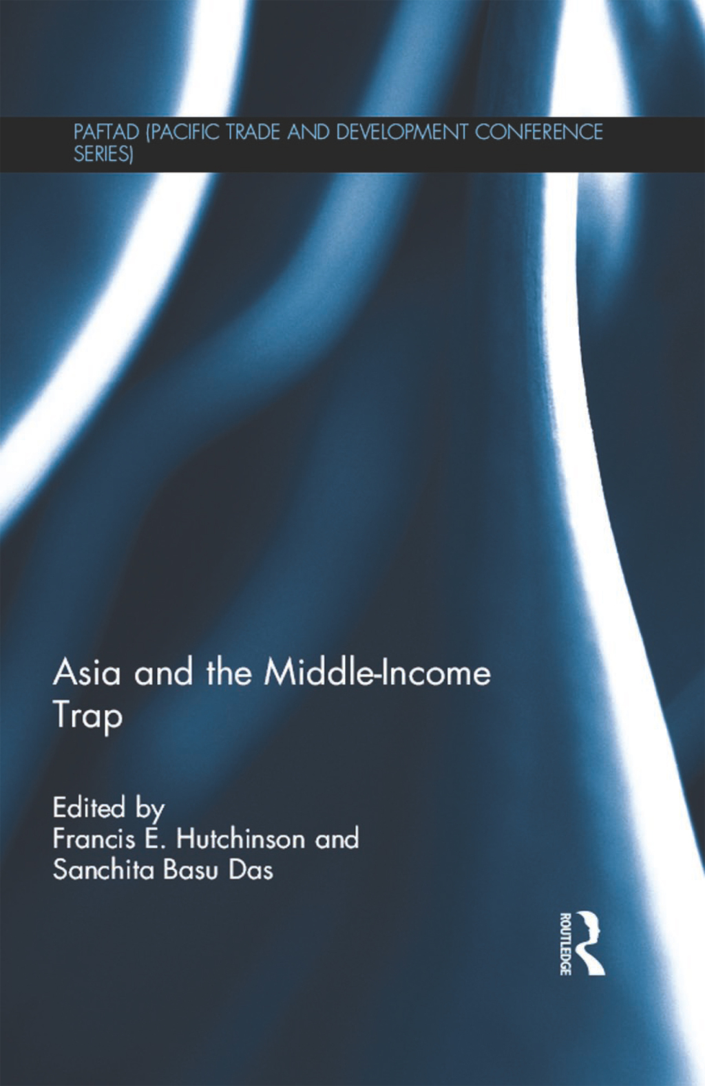 Asia and the Middle-Income Trap 1st Edition