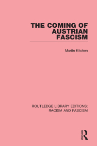 Cover image: The Coming of Austrian Fascism 1st edition 9781138934665
