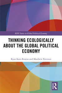 Imagen de portada: Thinking Ecologically About the Global Political Economy 1st edition 9781138934306