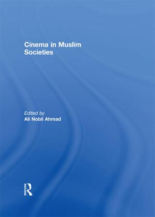 Imagen de portada: Cinema in Muslim Societies 1st edition 9781138934528