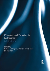 表紙画像: Criminals and Terrorists in Partnership 1st edition 9781138098893