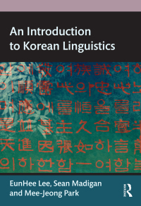 Cover image: An Introduction to Korean Linguistics 1st edition 9780415659925