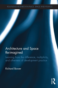 Titelbild: Architecture and Space Re-imagined 1st edition 9780367668297