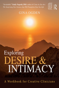 صورة الغلاف: Exploring Desire and Intimacy 1st edition 9781138933774