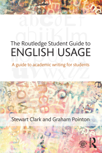 Cover image: The Routledge Student Guide to English Usage 1st edition 9781138933590