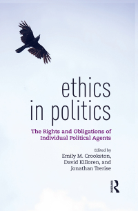 Imagen de portada: Ethics in Politics 1st edition 9781138858039