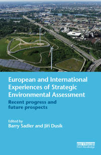 صورة الغلاف: European and International Experiences of Strategic Environmental Assessment 1st edition 9780415656771