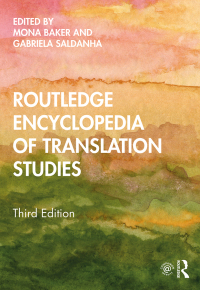 Cover image: Routledge Encyclopedia of Translation Studies 3rd edition 9781138933330