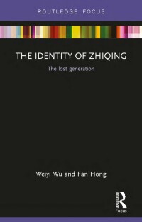 Cover image: The Identity of Zhiqing 1st edition 9781138933170