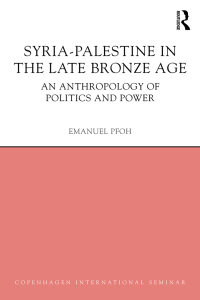 صورة الغلاف: Syria-Palestine in The Late Bronze Age 1st edition 9781844657841