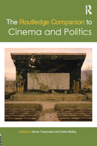 Imagen de portada: The Routledge Companion to Cinema and Politics 1st edition 9781138391680