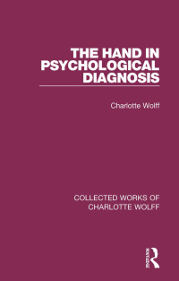 Cover image: The Hand in Psychological Diagnosis 1st edition 9781138932692