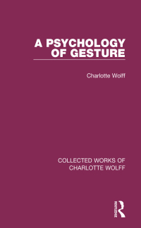 Titelbild: A Psychology of Gesture 1st edition 9781138932685