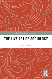 Cover image: The Live Art of Sociology 1st edition 9781138932326