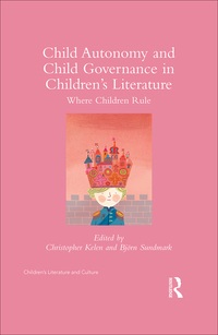 Titelbild: Child Autonomy and Child Governance in Children's Literature 1st edition 9781138931640