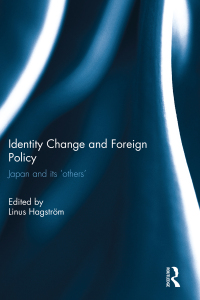 Cover image: Identity Change and Foreign Policy 1st edition 9781138094987