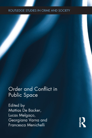Cover image: Order and Conflict in Public Space 1st edition 9781138499416