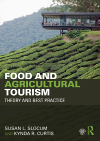 Omslagafbeelding: Food and Agricultural Tourism 1st edition 9781138931107