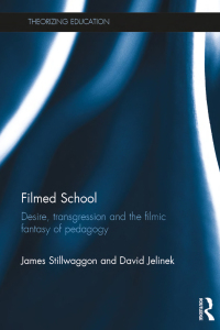 Cover image: Filmed School 1st edition 9781138931077