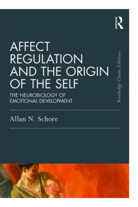 Cover image: Affect Regulation and the Origin of the Self 1st edition 9781138917064