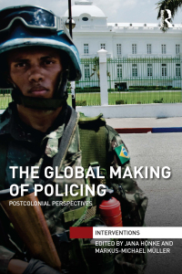 Omslagafbeelding: The Global Making of Policing 1st edition 9780367596651