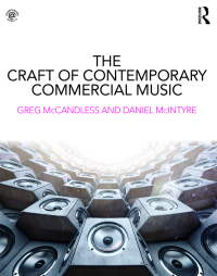 Omslagafbeelding: The Craft of Contemporary Commercial Music 1st edition 9781138930629