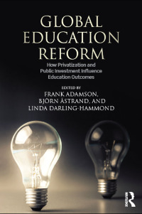 Cover image: Global Education Reform 1st edition 9781138930551