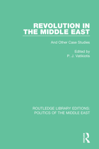 Cover image: Revolution in the Middle East 1st edition 9781138922518