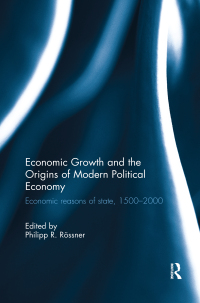 Imagen de portada: Economic Growth and the Origins of Modern Political Economy 1st edition 9781138930407