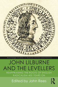 Cover image: John Lilburne and the Levellers 1st edition 9781138060692