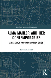 Omslagafbeelding: Alma Mahler and Her Contemporaries 1st edition 9781032236650
